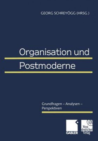 Organisation Und Postmoderne