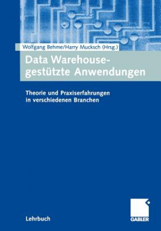 Data Warehouse-Gestutzte Anwendungen