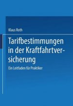 Tarifbestimmungen in Der Kraftfahrtversicherung