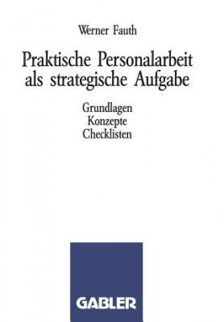 Praktische Personalarbeit ALS Strategische Aufgabe