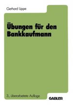Ubungen fur den Bankkaufmann