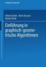 Einfuhrung in Graphisch-Geometrische Algorithmen