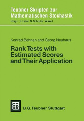 Rank Tests with Estimated Scores and Their Applications