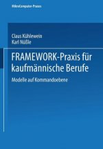 Framework-Praxis Fur Kaufmannische Berufe