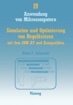 Simulation Und Optimierung Von Regelkreisen Mit Dem IBM at Und Kompatiblen