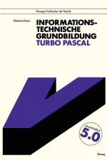 Informationstechnische Grundbildung Turbo Pascal