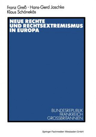 Neue Rechte Und Rechtsextremismus in Europa