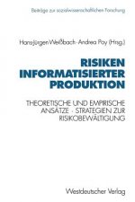 Risiken Informatisierter Produktion