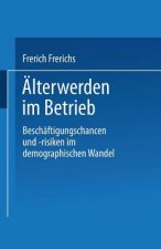 lterwerden Im Betrieb