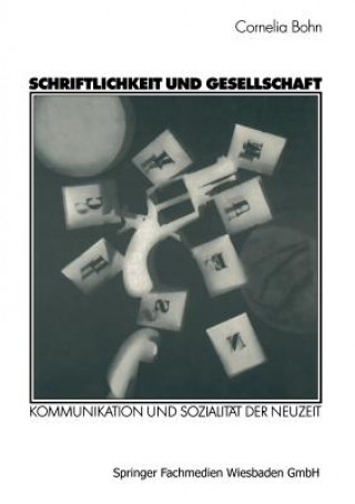 Schriftlichkeit Und Gesellschaft