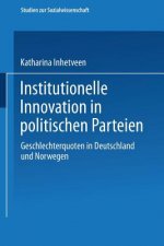 Institutionelle Innovation in Politischen Parteien