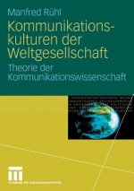 Kommunikationskulturen Der Weltgesellschaft