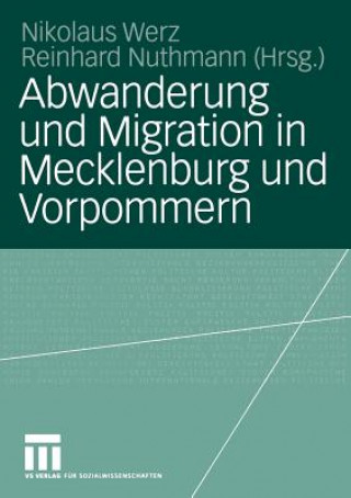 Abwanderung Und Migration in Mecklenburg Und Vorpommern