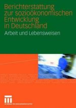 Berichterstattung Zur Sozio konomischen Entwicklung in Deutschland