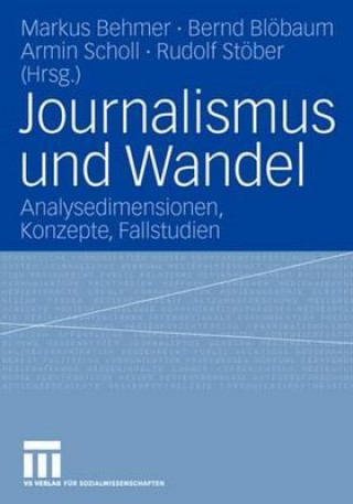 Journalismus Und Wandel