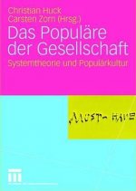 Das Popul re Der Gesellschaft