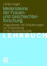 Meilensteine Der Frauen- Und Geschlechterforschung
