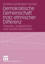 Demokratische Gemeinschaft Trotz Ethnischer Differenz