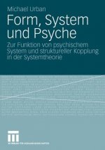 Form, System Und Psyche