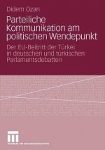 Parteiliche Kommunikation Am Politischen Wendepunkt