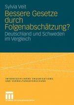 Bessere Gesetze Durch Folgenabsch tzung?