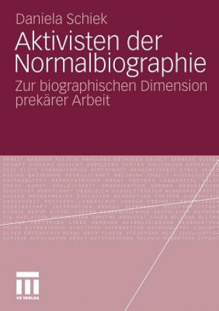 Aktivisten Der Normalbiographie