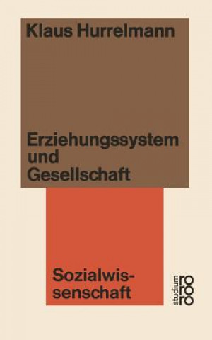 Erziehungssystem Und Gesellschaft