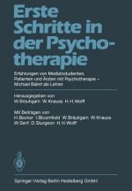 Erste Schritte in Der Psychotherapie