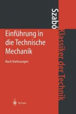 Einfuhrung in die Technische Mechanik