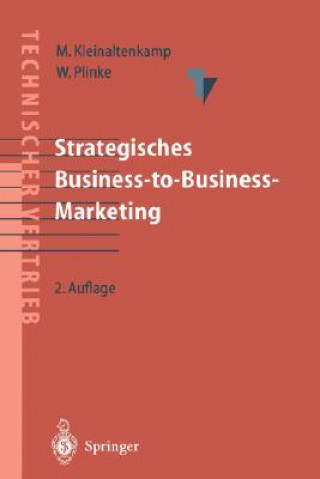 Strategisches Business-To-Business-Marketing