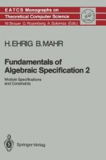 Fundamentals of Algebraic Specification 2