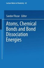 Atoms, Chemical Bonds and Bond Dissociation Energies