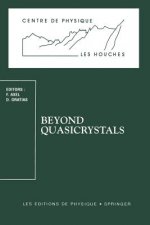 Beyond Quasicrystals