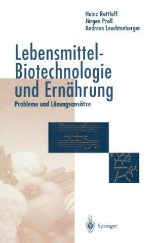 Lebensmittel-Biotechnologie Und Ernahrung