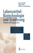 Lebensmittel-Biotechnologie Und Ernahrung