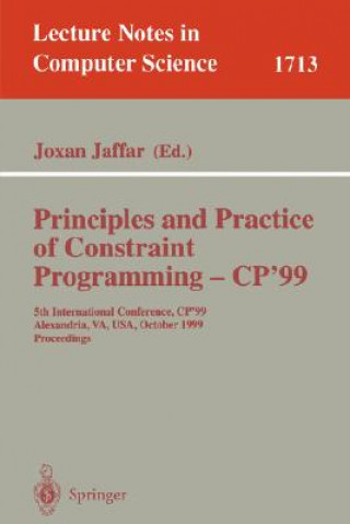 Principles and Practice of Constraint Programming - CP'99