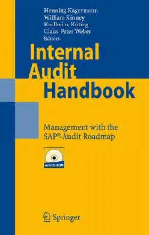 Internal Audit Handbook (Henning Kagermann,William Kinney,Karlheinz Küting,Claus-Peter Weber,Z. Keil)(Kemény kötésű)