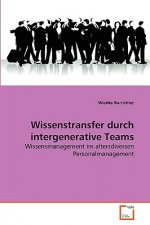 Wissenstransfer durch intergenerative Teams