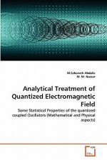 Analytical Treatment of Quantized Electromagnetic Field