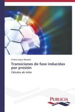 Transiciones de fase inducidas por presion