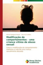 Modificacao de comportamentos - uma crianca vitima de abuso sexual
