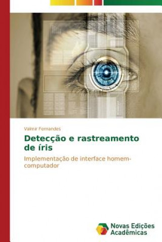 Deteccao e rastreamento de iris