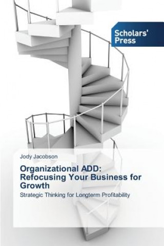 Organizational ADD