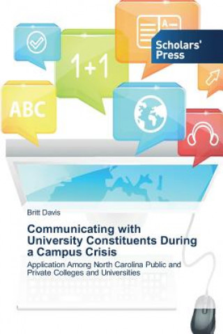 Communicating with University Constituents During a Campus Crisis