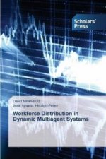 Workforce Distribution in Dynamic Multiagent Systems