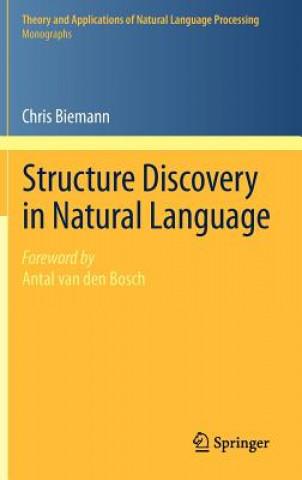 Structure Discovery in Natural Language