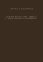 Fremdstoffe in Lebenglishsmitteln