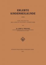 Erlebte Kinderheilkunde