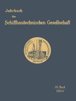 Jahrbuch Der Schiffbautechnischen Gesellschaft