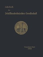 Jahrbuch Der Schiffbautechnischen Gesellschaft